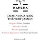 Thé vert jasmin Mao Feng | Kancha